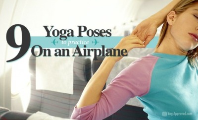 9 yoga poses for the airplane